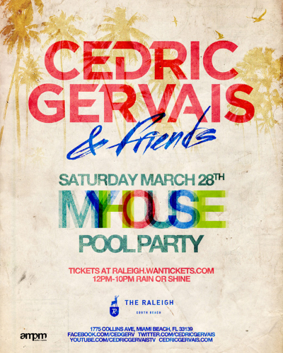 Cedric Gervais will play MY HOUSE Pool Party during WMC