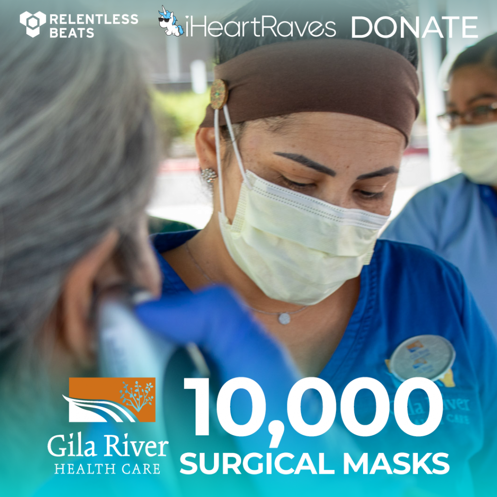 Relentless Beats iHeartRaves Donates 10,000 Surgical Masks to Gila River Health Care