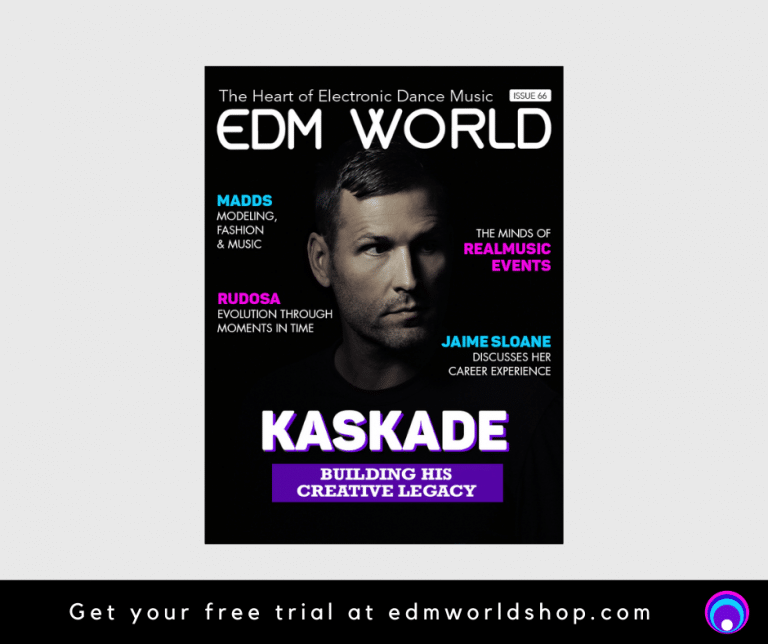 Issue 66 Of Edm World Magazine Is Live See Whos Inside 